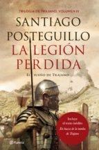 LEGIÓN PERDIDA, LA "EL SUEÑO DE TRAJANO". 