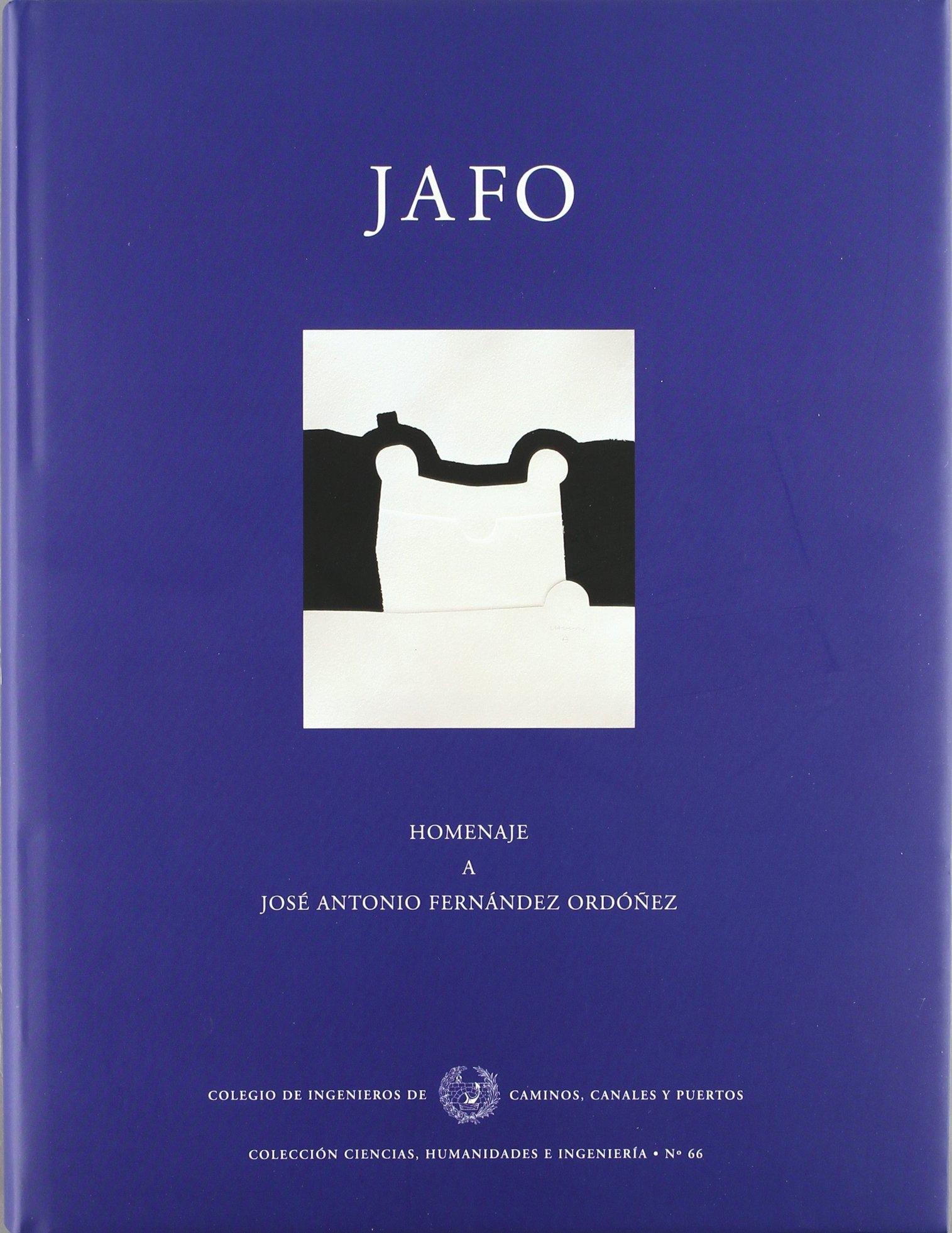 JAFO "HOMENAJE A JOSÉ ANTONIO FERNÁNDEZ ORDÓÑEZ".