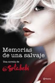 MEMORIAS DE UNA SALVAJE