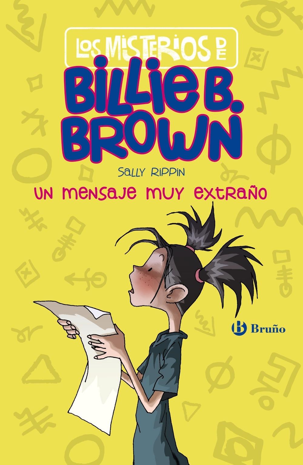 MISTERIOS DE BILLIE B. BROWN, 2. UN MENSAJE MUY EXTRAÑO, LOS. 