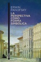 PERSPECTIVA COMO FORMA SIMBÓLICA, LA. 