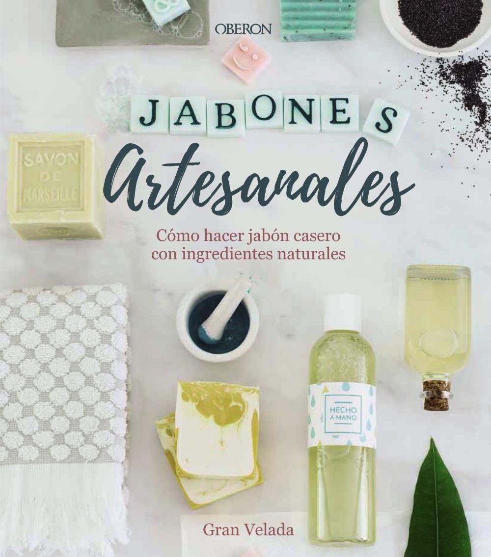 Frase Mecánicamente Generalmente hablando NAOS - Arquitectura & Libros - · JABONES ARTESANALES. CÓMO HACER JABÓN  CASERO CON INGREDIENTES NATURALES · GRAN VELADA: ANAYA MULTIMEDIA, S.A.  -978-84-415-4054-5