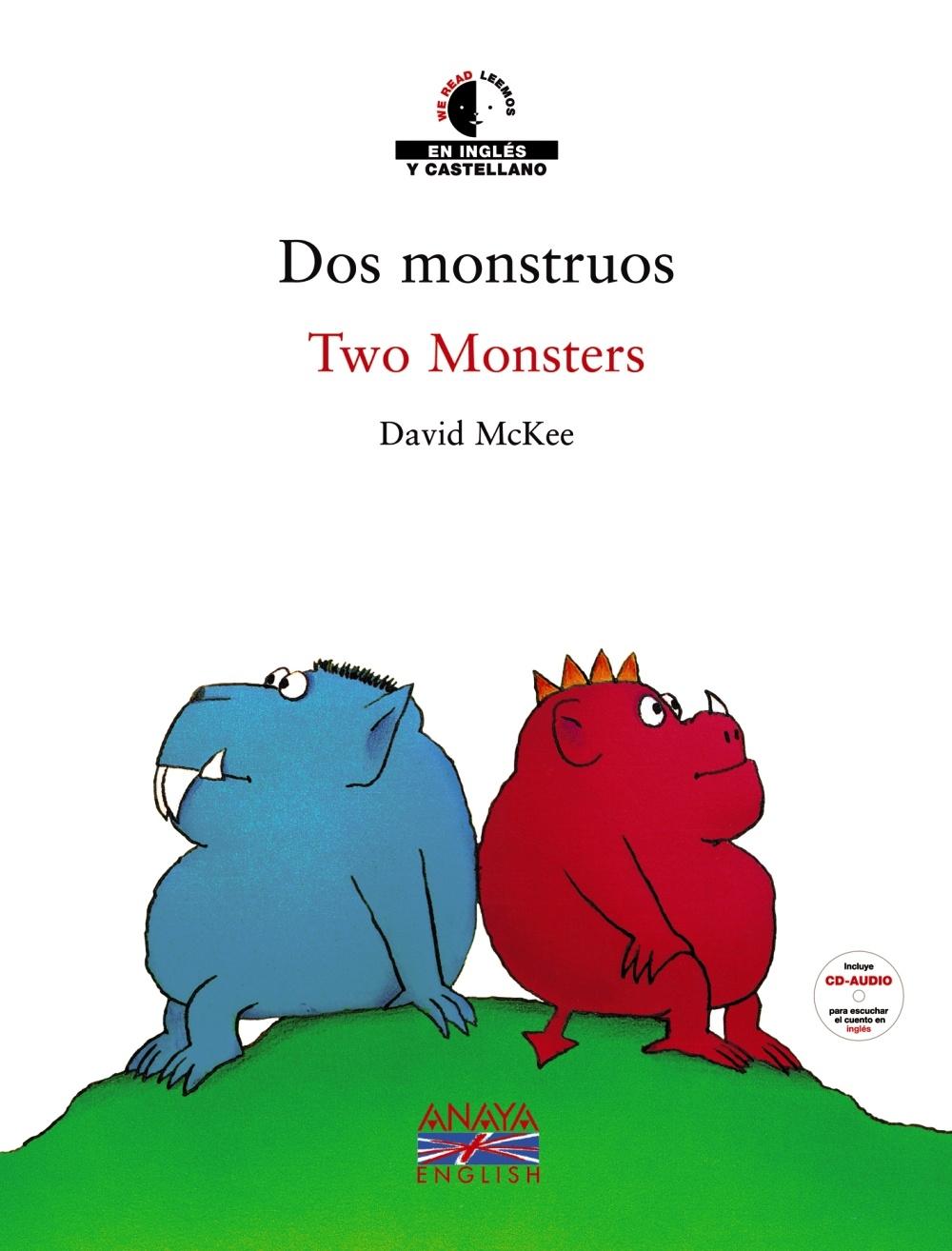 DOS MONSTRUOS / TWO MONSTERS