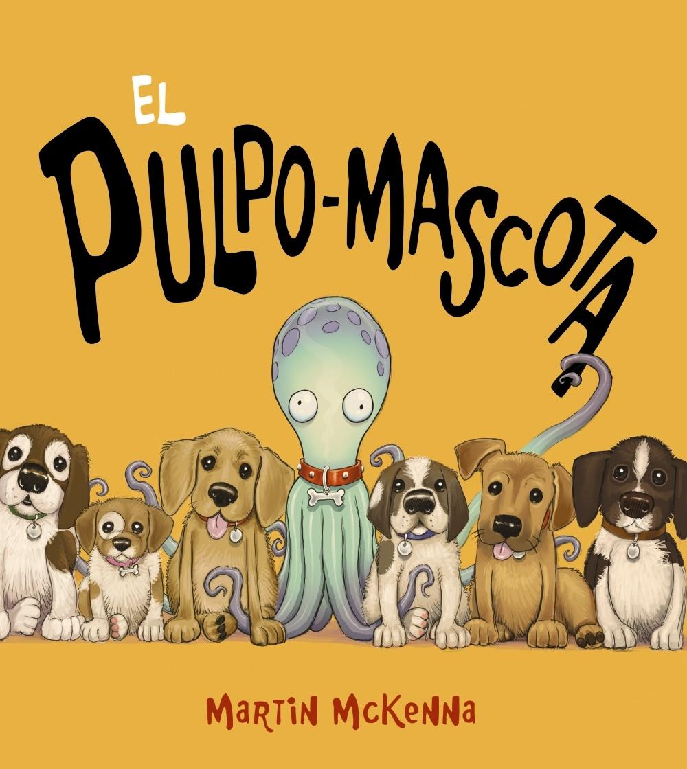 PULPO-MASCOTA, EL