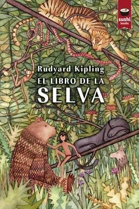 LIBRO DE LA SELVA, EL. 