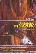 LANZADERA EN UNA CRIPTA