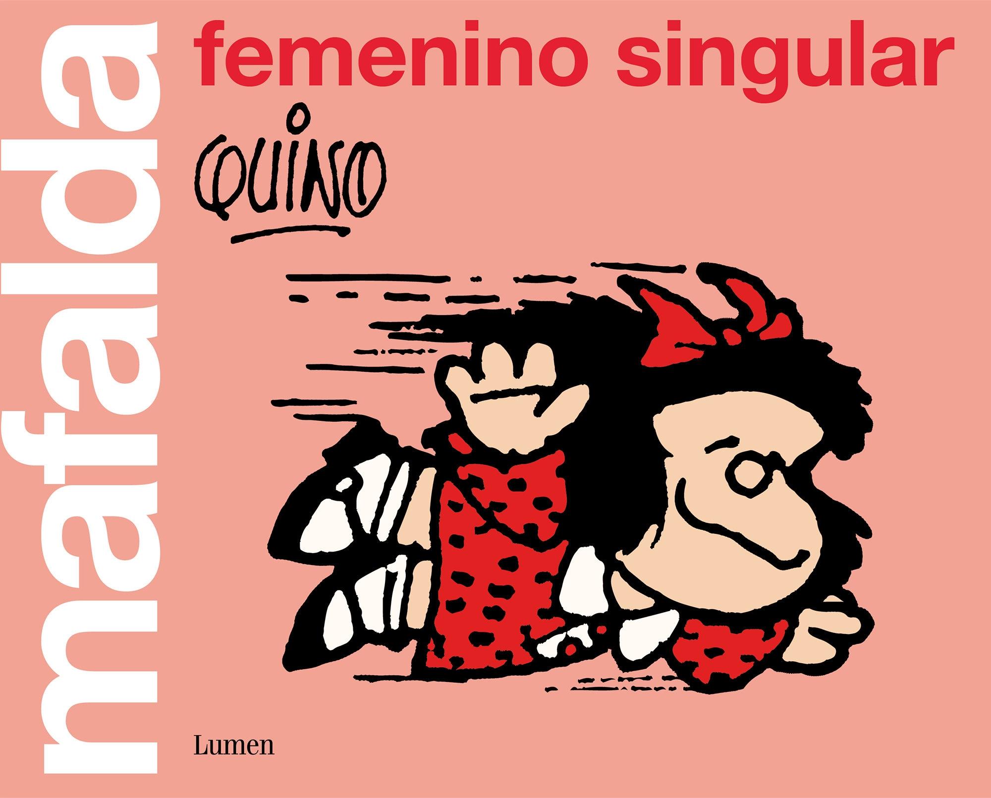 MAFALDA: FEMENINO SINGULAR