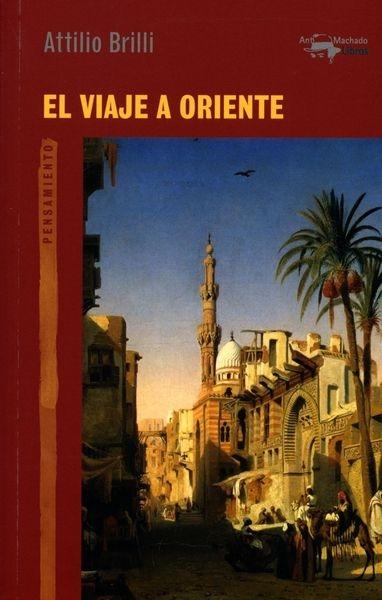 VIAJE A ORIENTE, EL. 