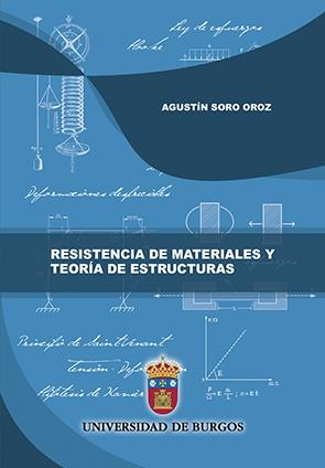 RESISTENCIA DE MATERIALES Y TEORÍA DE ESTRUCTURAS