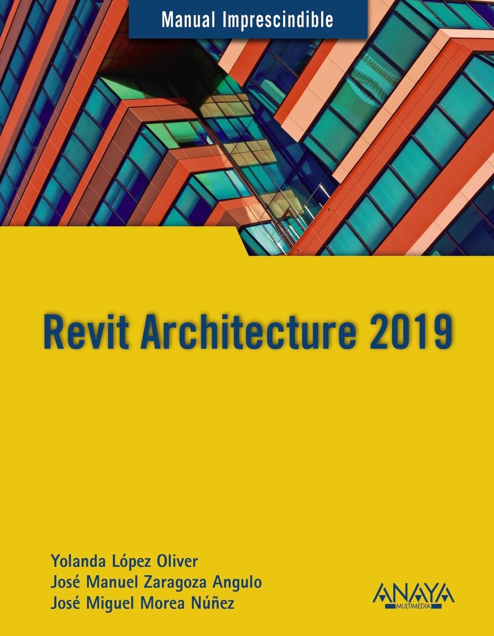 REVIT ARCHITECTURE 2019. 