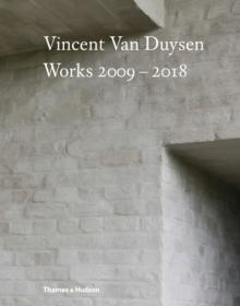 VAN DUYSEN: VINCENT VAN DUYSEN WORKS 2009-2018. 