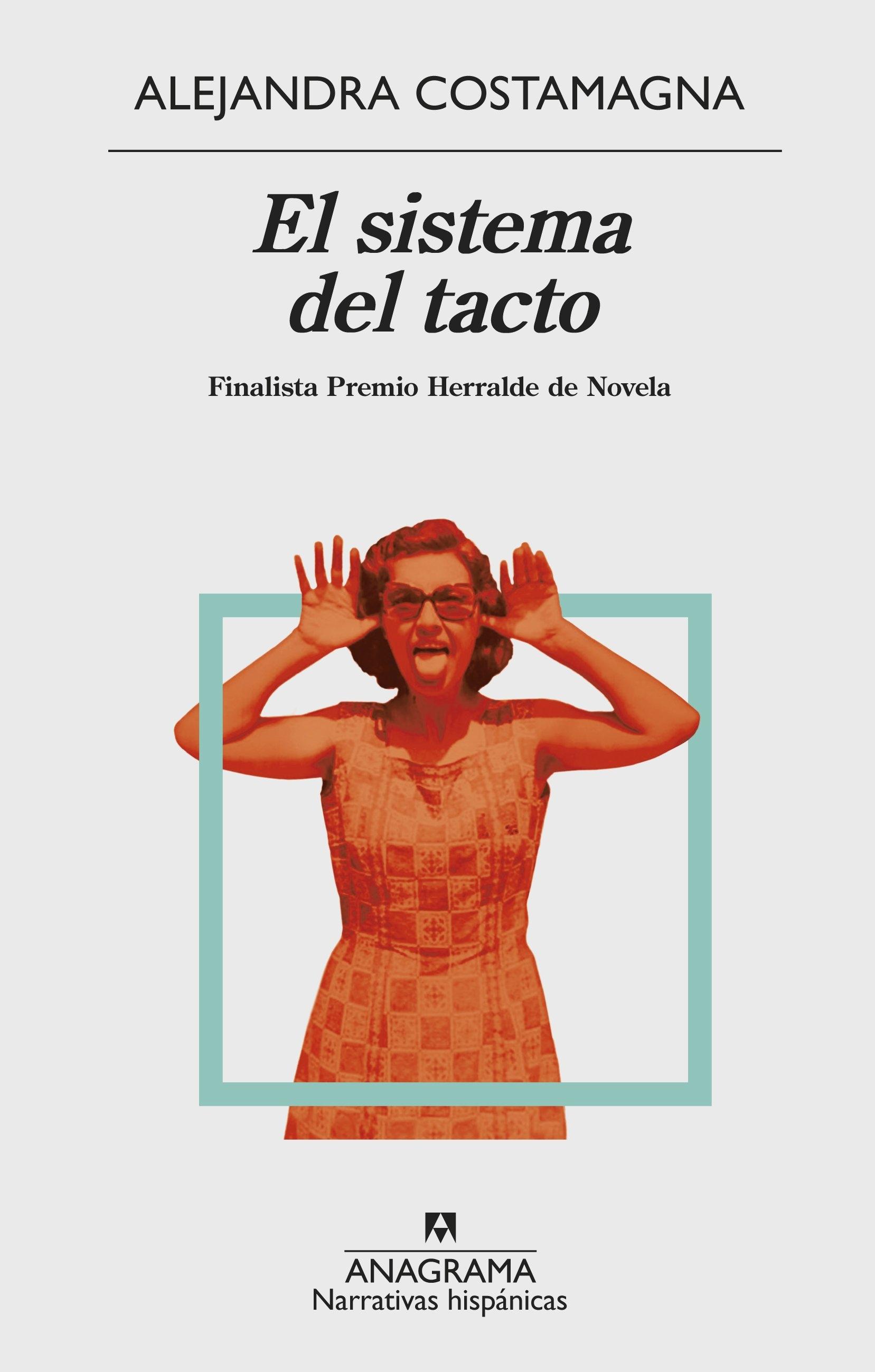 SISTEMA DEL TACTO, EL "FINALISTA HERRALDE DE NOVELA"