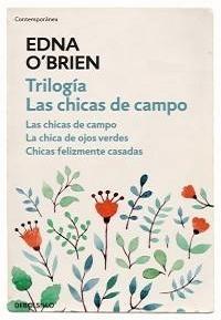 TRILOGÍA LAS CHICAS DE CAMPO "LAS CHICAS DE CAMPO LA CHICA DE OJOS VERDES CHICAS FELIZMENTE CASADA".