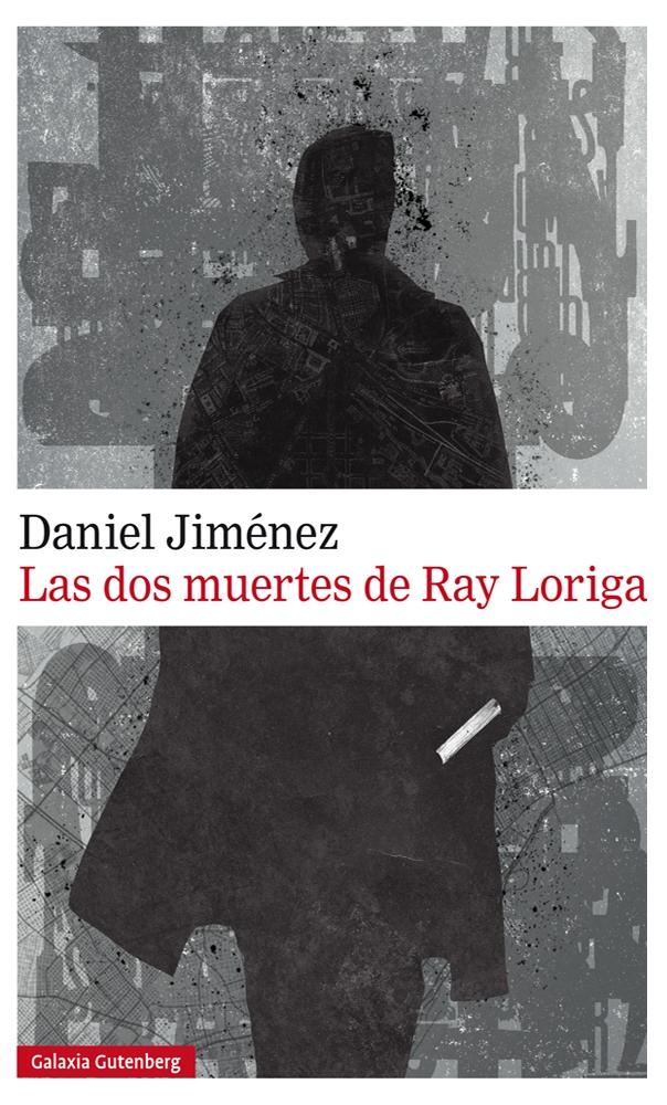 DOS MUERTES DE RAY LORIGA, LAS. 