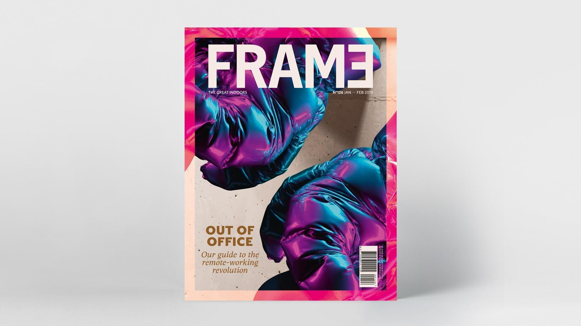 FRAME Nº 126 OUT OF OFFICE "OUR GUIDE TO THE REMOTE-WORKING REVOLUTION".