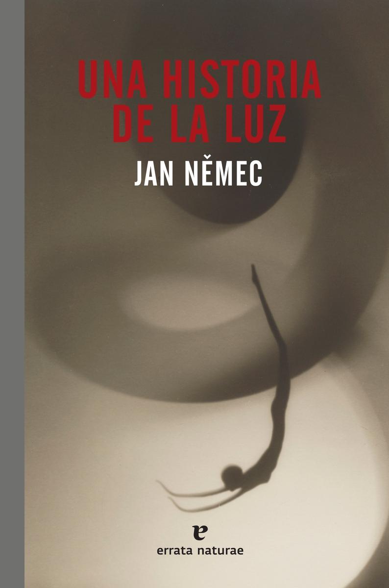 HISTORIA DE LA LUZ, UNA.