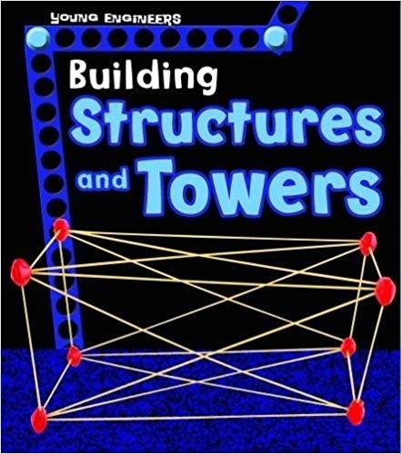 BUILDING STRUCTURES AND TOWERS. YOUNG ENGINEERS