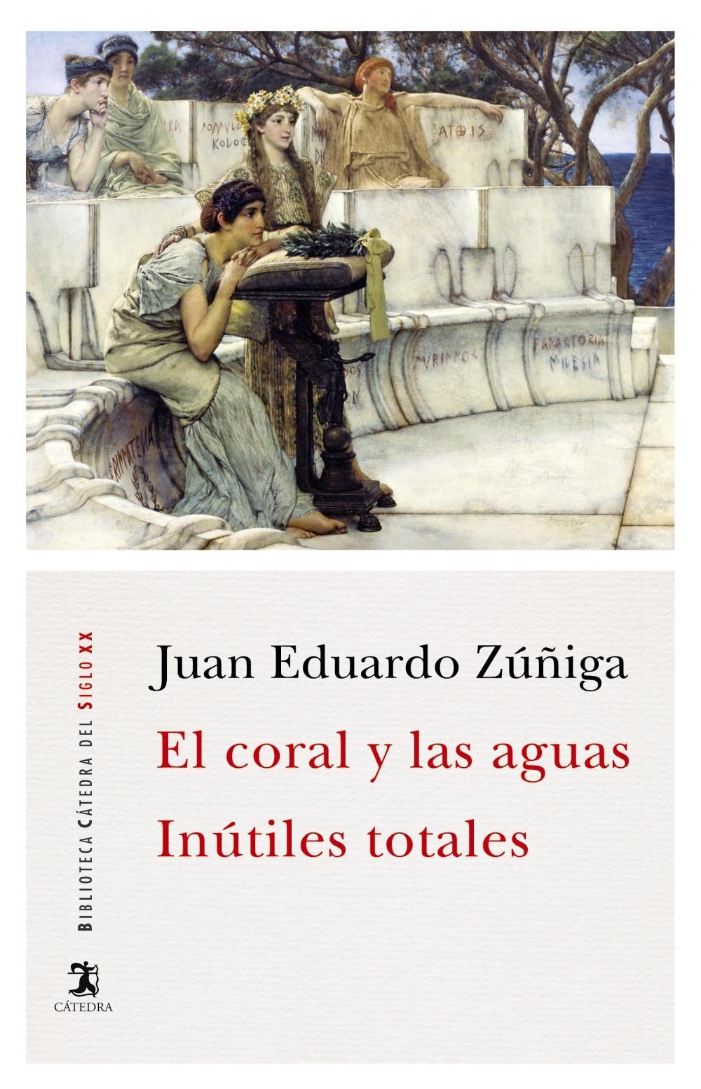 CORAL Y LAS AGUAS; INÚTILES TOTALES, EL.