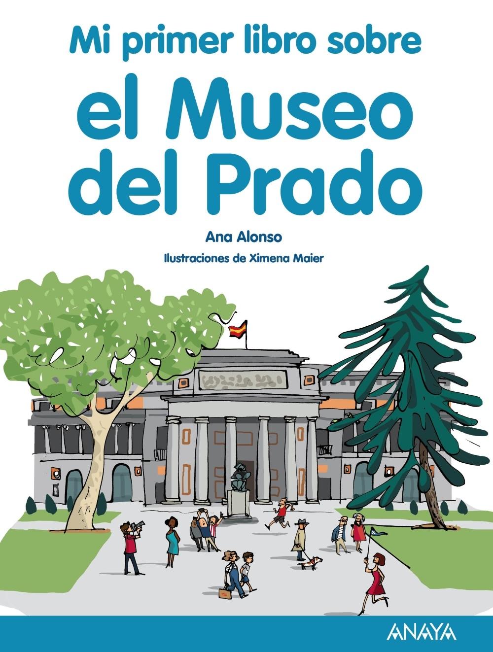 MI PRIMER LIBRO SOBRE EL MUSEO DEL PRADO. 