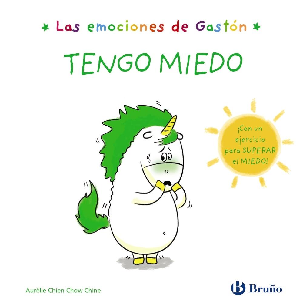 EMOCIONES DE GASTÓN. TENGO MIEDO, LAS. 