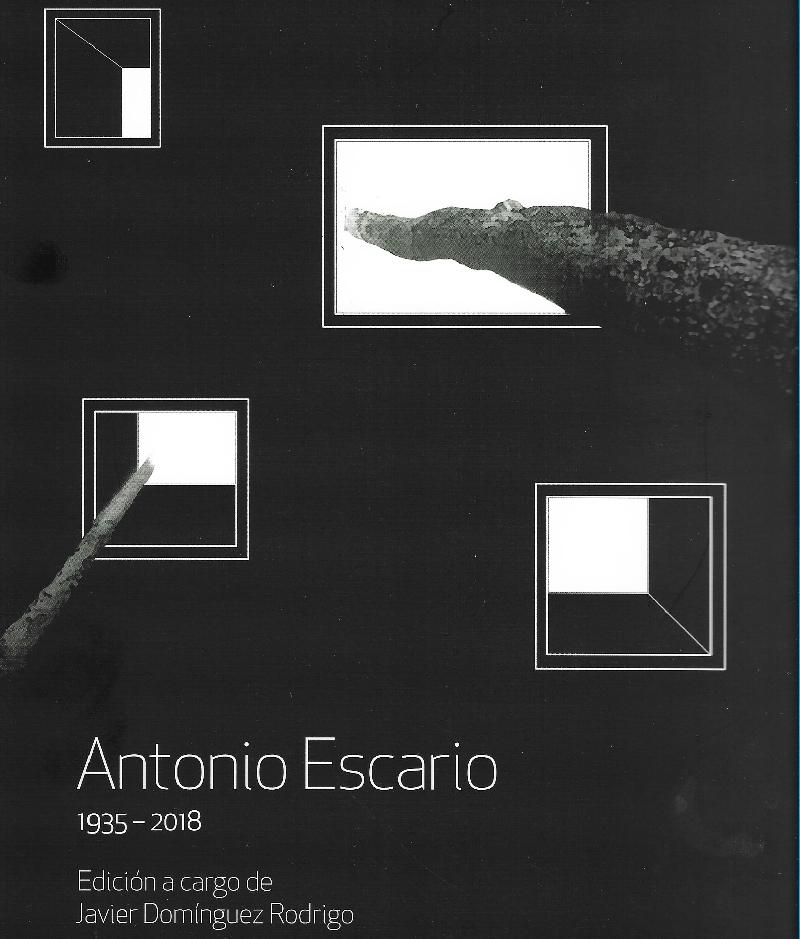 ESCARIO: ANTONIO ESCARIO 1935-2018