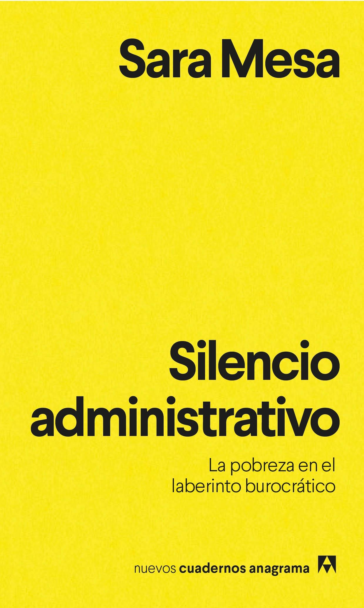 SILENCIO ADMINISTRATIVO "LA POBREZA EN EL LABERINTO BUROCRÁTICO". 