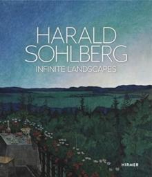 SOHLBERG: HARALD SOHLBERG. INFINITE LANDSCAPES. 
