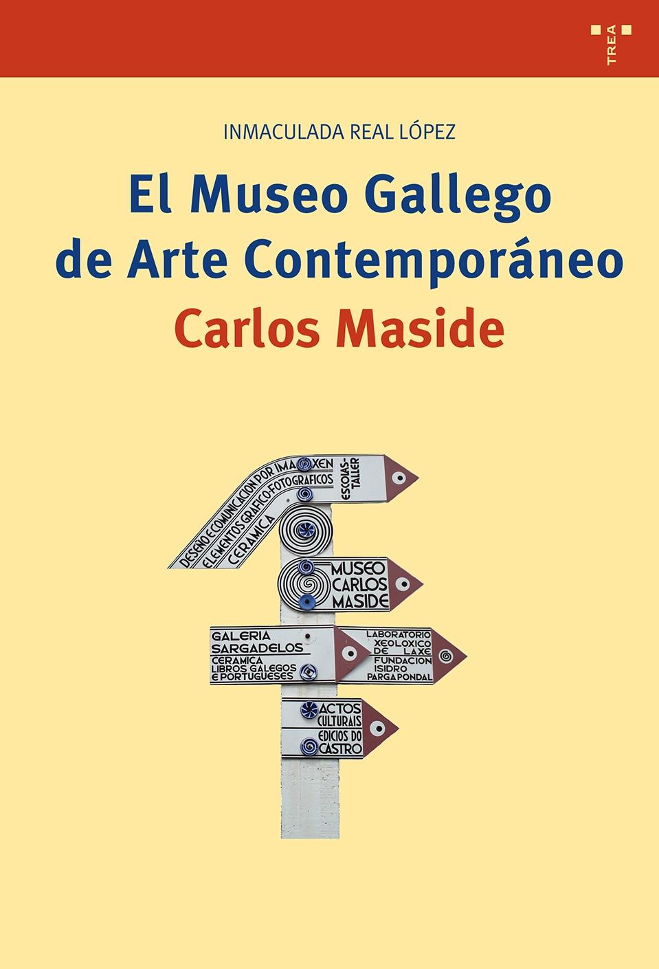 MUSEO GALLEGO DE ARTE CONTEMPORANEO CARLOS MASIDE, EL. 