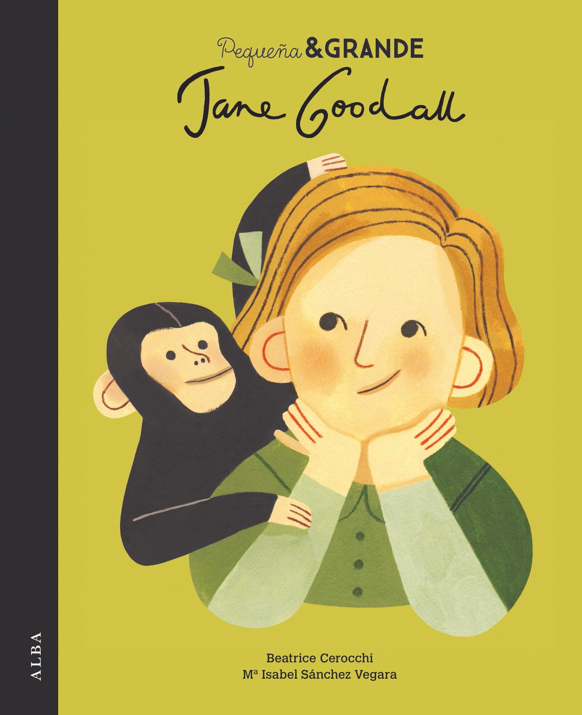 PEQUEÑA & GRANDE JANE GOODALL. 