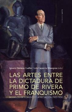 ARTES ENTRE LA DICTADURA DE PRIMO DE RIVERA Y EL FRANQUISMO, LAS "MODELOS DE FOMENTO Y APRECIACIÓN (1923-1959)"