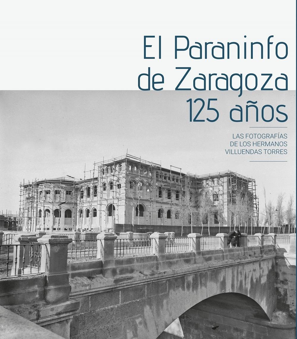 PARANINFO DE ZARAGOZA, 125 AÑOS. . 