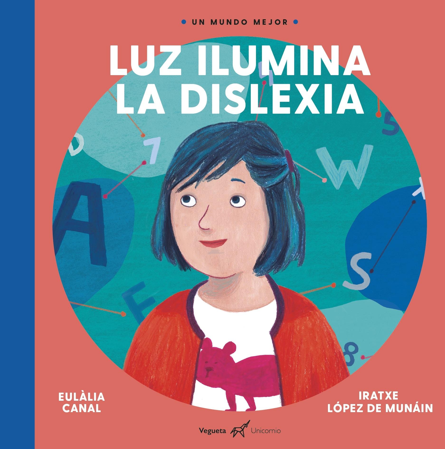 LUZ ILUMINA LA DISLEXIA. 