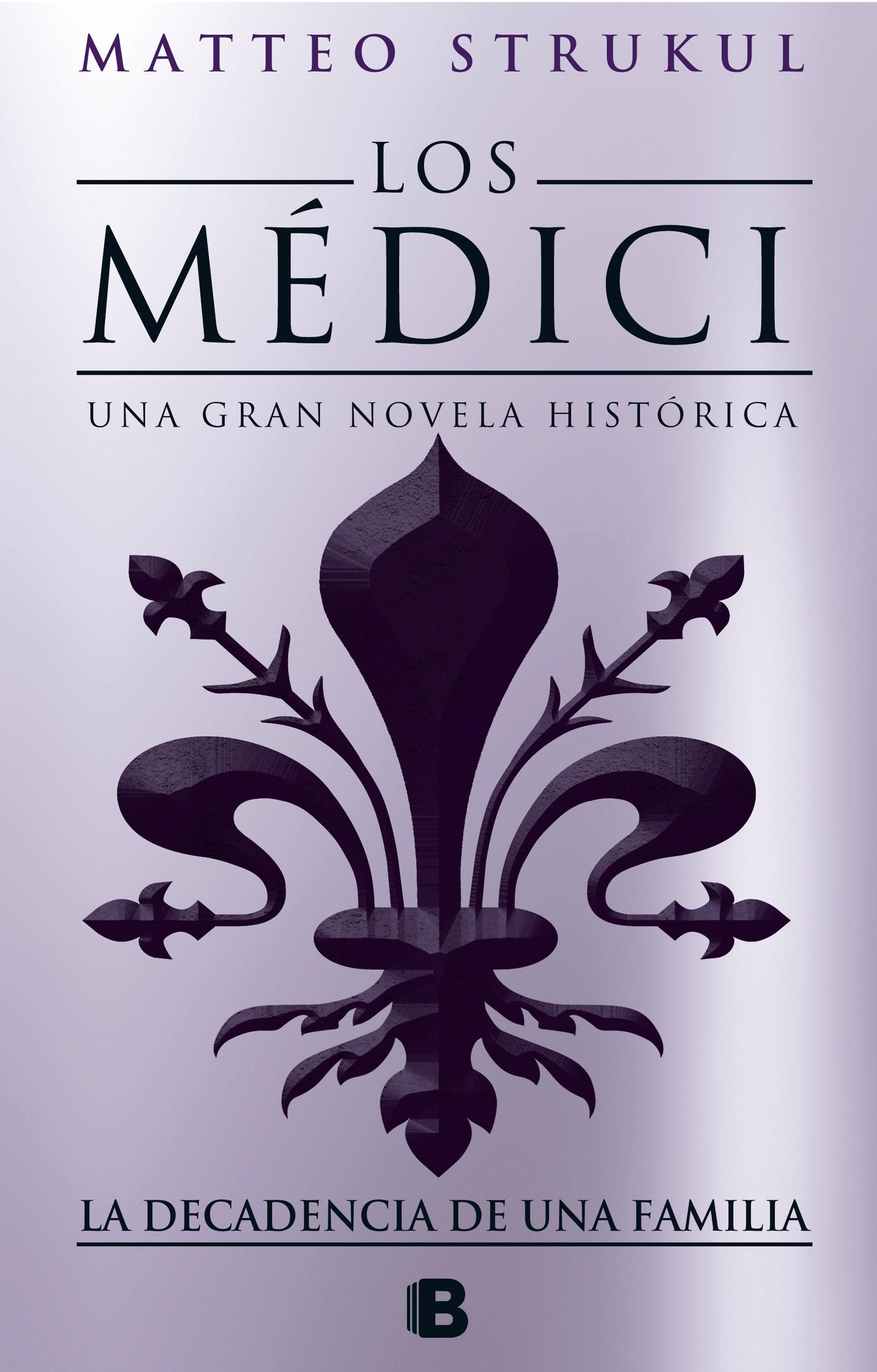 MEDICI. LA DECADENCIA DE UNA FAMILIA, LOS  "4"