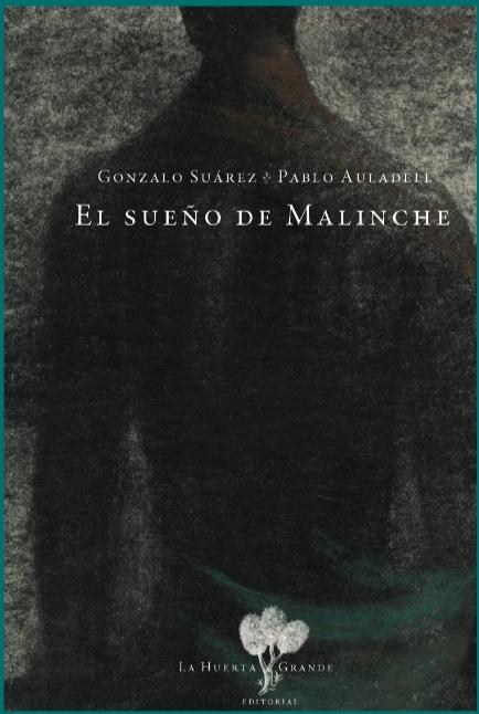 SUEÑO DE MALINCHE, EL. 