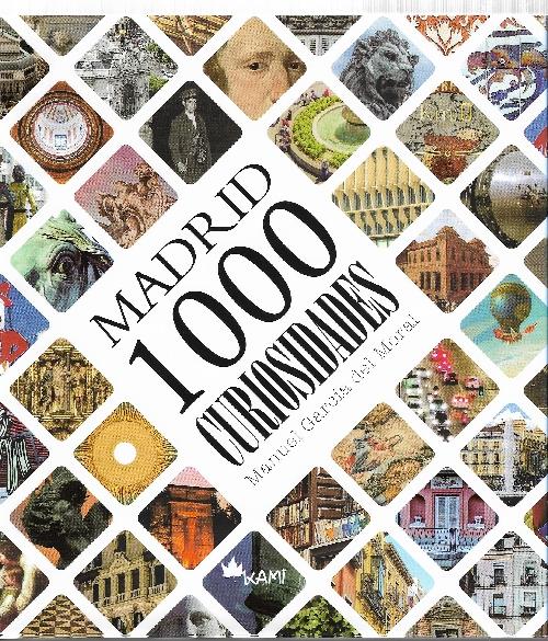 MADRID 1000 CURIOSIDADES