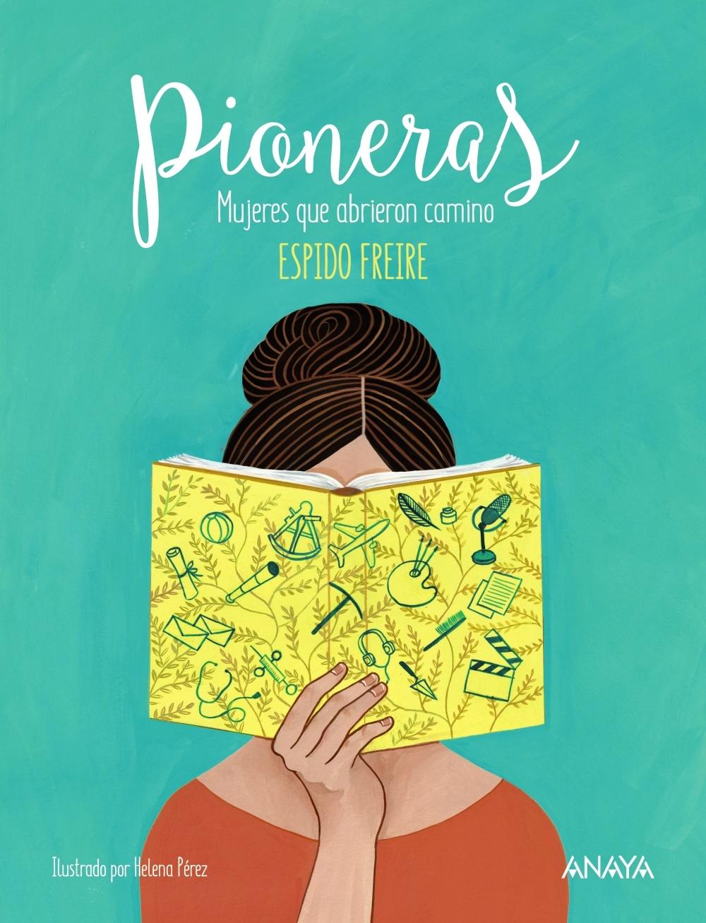 PIONERAS "MUJERES QUE ABRIERON CAMINO"