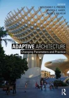 ADAPTIVE ARCHITECTURE. 