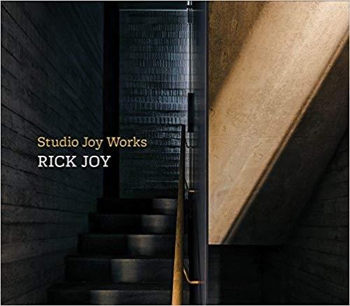 JOY: STUDIO JOY WORKS. RICK JOY