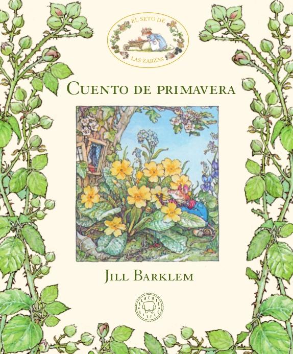 SETO DE LAS ZARZAS, EL. CUENTO DE PRIMAVERA. 