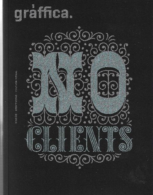 GRAFFICA Nº 12. NO CLIENTS.