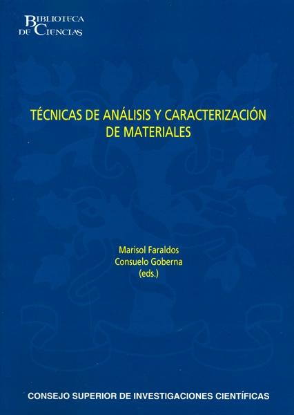 TÉCNICAS DE ANÁLISIS Y CARACTERIZACIÓN DE MATERIALES. 2ª EDICIÓN REVISADA Y AUMENTADA.