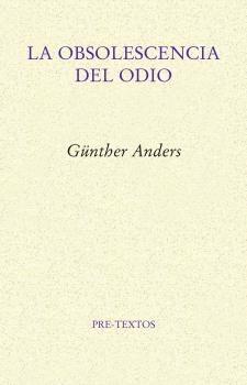 OBSOLESCENDIA DEL ODIO, LA