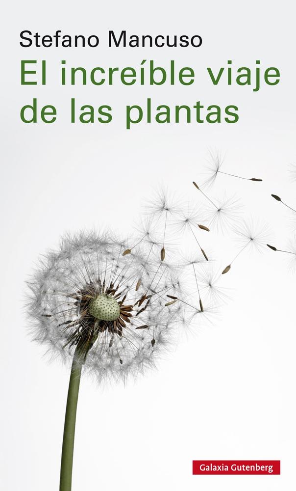 INCREIBLE VIAJE DE LAS PLANTAS, EL. 