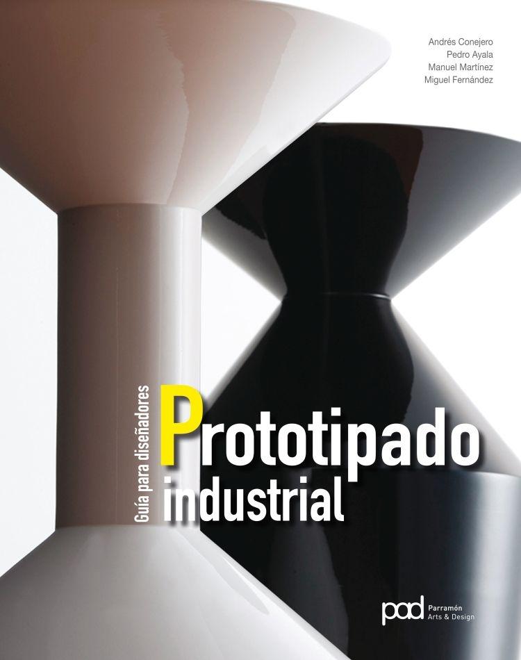 GUÍA PARA DISEÑADORES PROTOTIPADO INDUSTRIAL