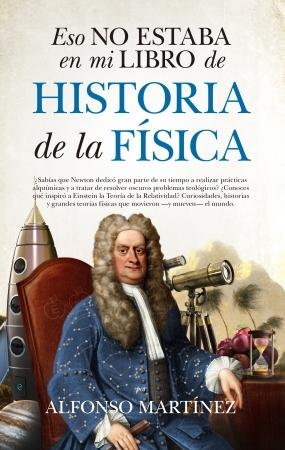 ESO NO ESTABA...HIST. DE LA FÍSICA. 