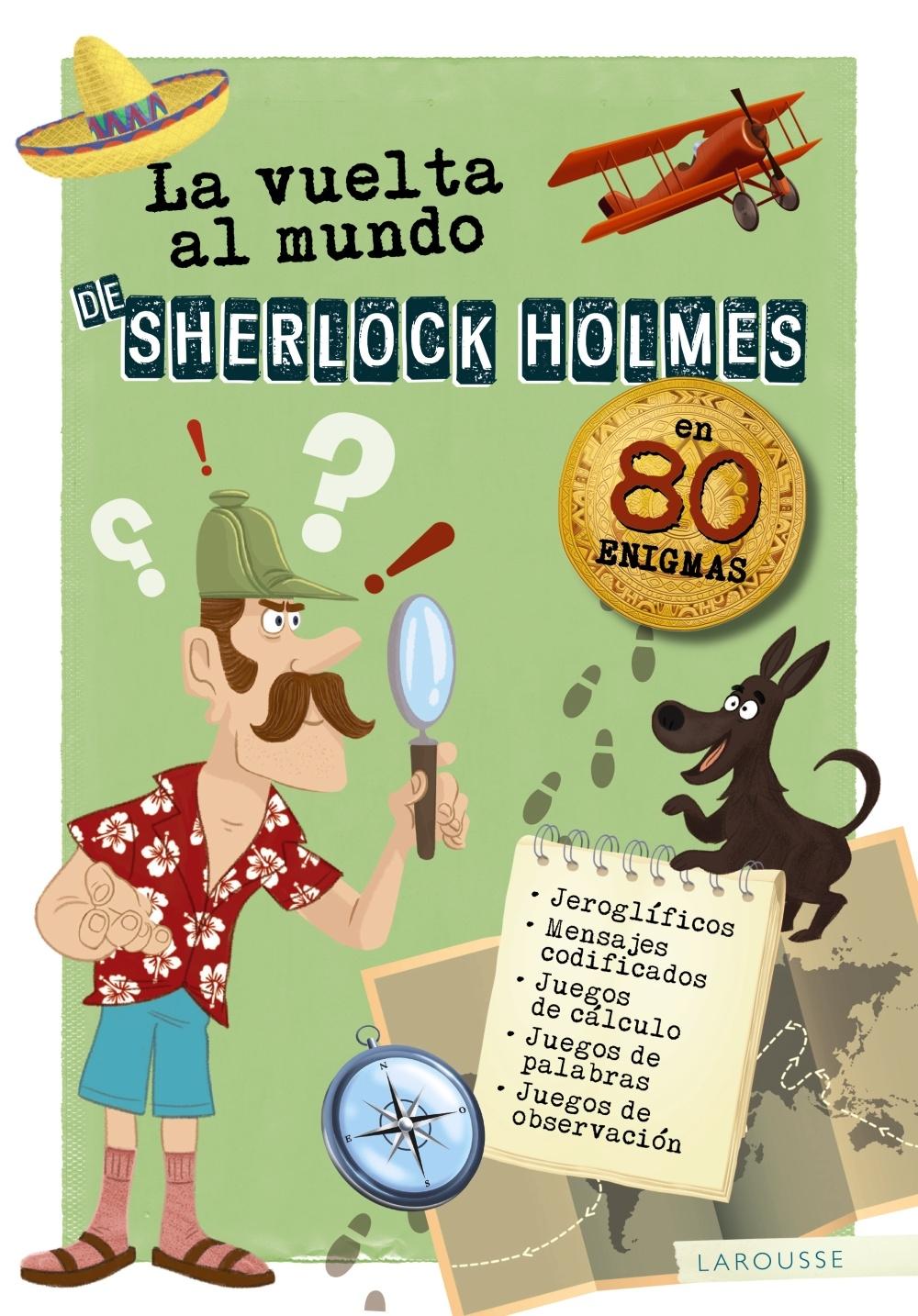 VUELTA AL MUNDO DE SHERLOCK HOLMES, LA. 