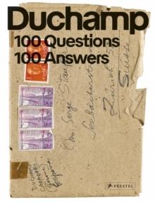 DUCHAMP: MARCEL DUCHAMP 100 QUESTIONS. 100 ANSWERS. 