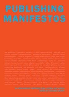 PUBLISHING MANIFESTOS