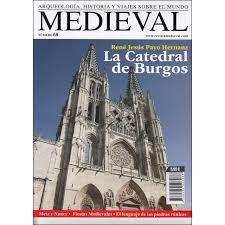 REVISTA MEDIEVAL Nº 68 - LA CATEDRAL DE BURGOS. 