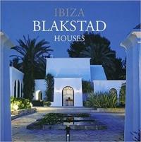 IBIZA BLAKSTAD HOUSES. 